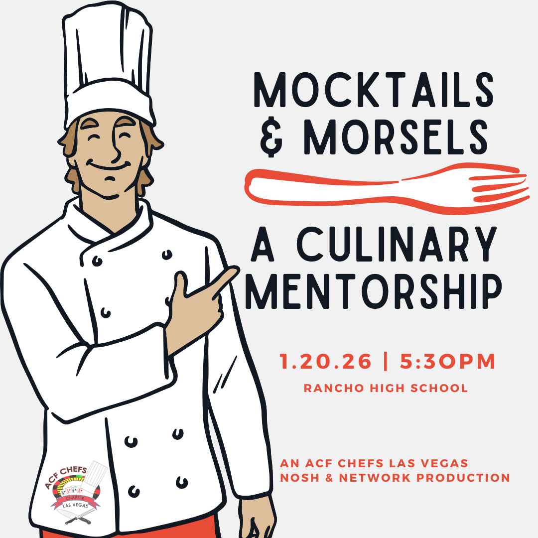 ACF Chefs Las Vegas is a membership group. Phot depicts a hand drawn chef and into about the January Nosh & Network event - Mocktails & Morsels.